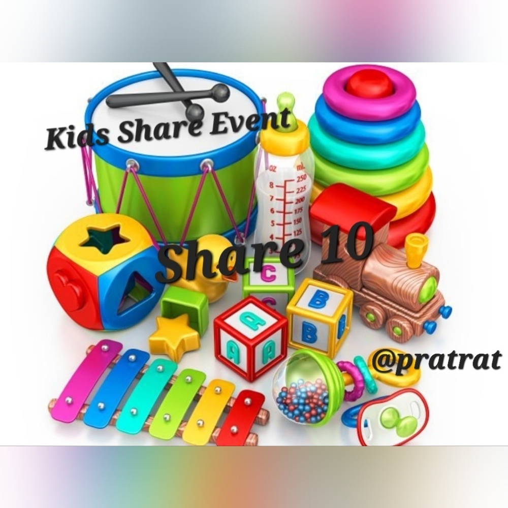 Sign Up Fri 8/28🧸Kids Share Event🧸Share 10🧸